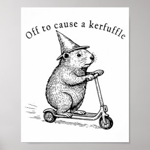 Off To Cause A Kerfuffle, Funny Groundhog Scooter Poster