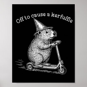 Off To Cause A Kerfuffle, Funny Groundhog Scooter Poster