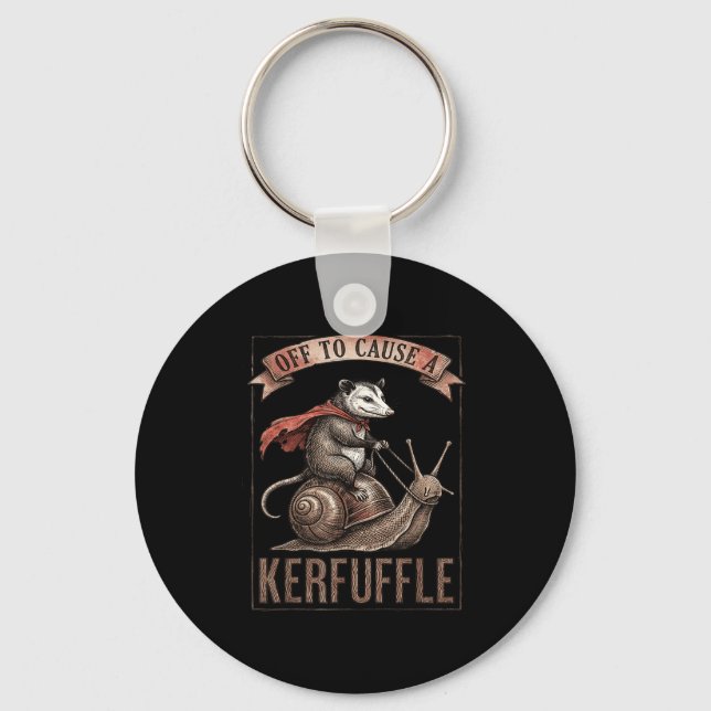 Off to cause a kerfuffle funny opossum meme  key ring (Front)