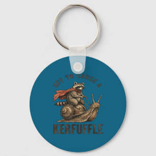 Off to cause a kerfuffle funny racoon meme  key ring