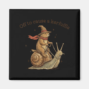 Off to Cause A Kerfuffle Funny Weird Groundhog Magnet