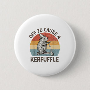 Off To Cause A Kerfuffle Groundhog Scooter Funny A 6 Cm Round Badge
