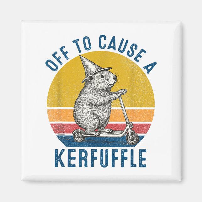 Off To Cause A Kerfuffle Groundhog Scooter Funny A Magnet (Front)