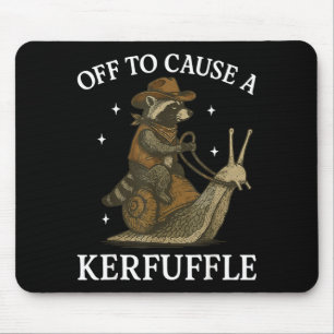 Off to cause a kerfuffle raccoon mouse pad