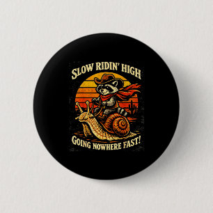 Off to cause a kerfuffle raccoon vintage 6 cm round badge