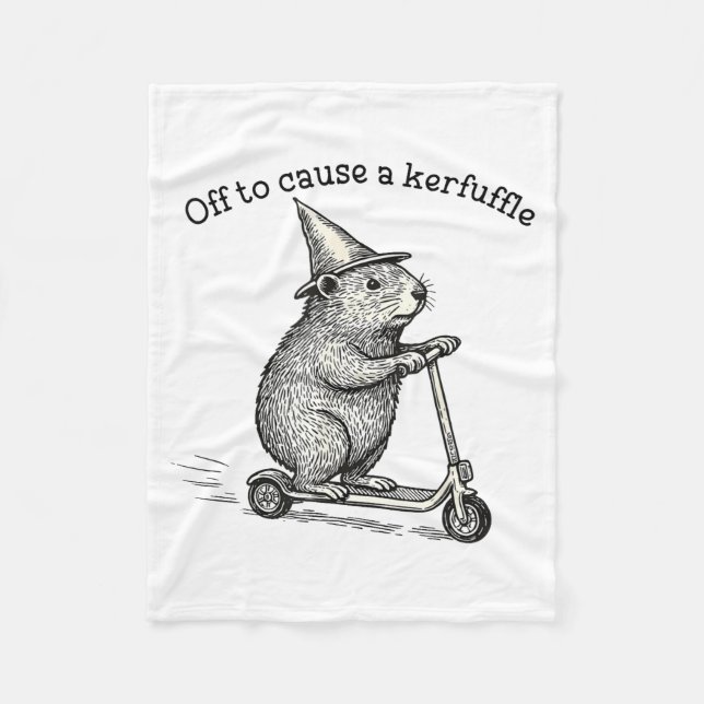 Off To Cause A Kerfuffle Weirore Sayings Funny Mem Fleece Blanket (Front)