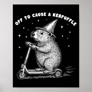 Off To Cause A Kerfuffle, Wizard Groundhog Scooter Poster