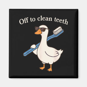 Off to Clean Teeth Funny Goose Dentist Dental Magnet