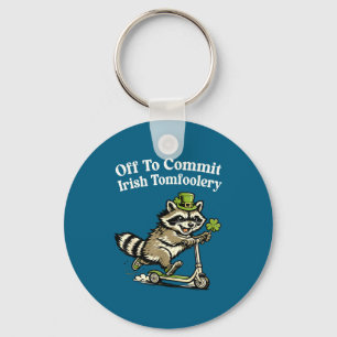 Off to commit irish tomfoolery funny st patricks key ring