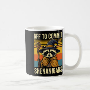 Off to commit shenanigans raccoon coffee mug