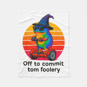 Off To Commit Tom Foolery Funny Frog Sarcasm Mem  Fleece Blanket