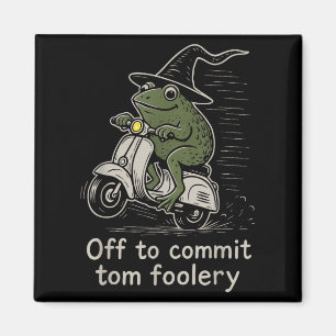 Off To Commit Tom Foolery Funny Frog Witch Scooter Magnet
