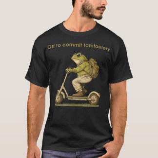 Off To Commit Tomfoolery Funny Frog Toad Scooter T-Shirt