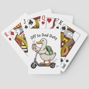 Off To Dad Duty Goose Father’s Day Grandpa Husband Playing Cards