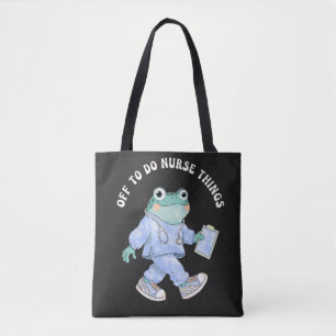 Off To Do Nurse Things Cute Frog In Scrubs Tote Bag