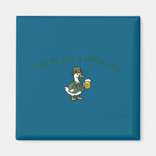 Off to get a little silly funny goose st patrick's magnet