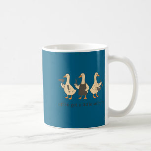 Off To Get A Little Snippy Funny Goose Coffee Mug
