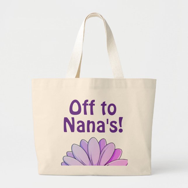 Off  to Nana's! Tote bag (Front)