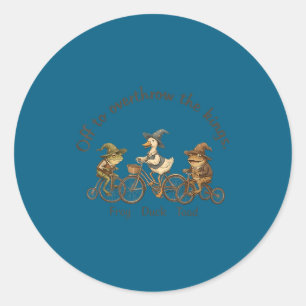 Off to overthrow the kings frog duck toad funny classic round sticker
