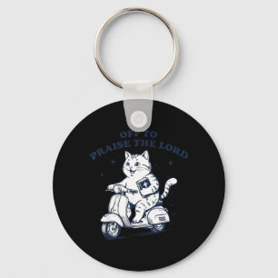 Off to Praise The Lord Cat Funny Christian Faith Key Ring
