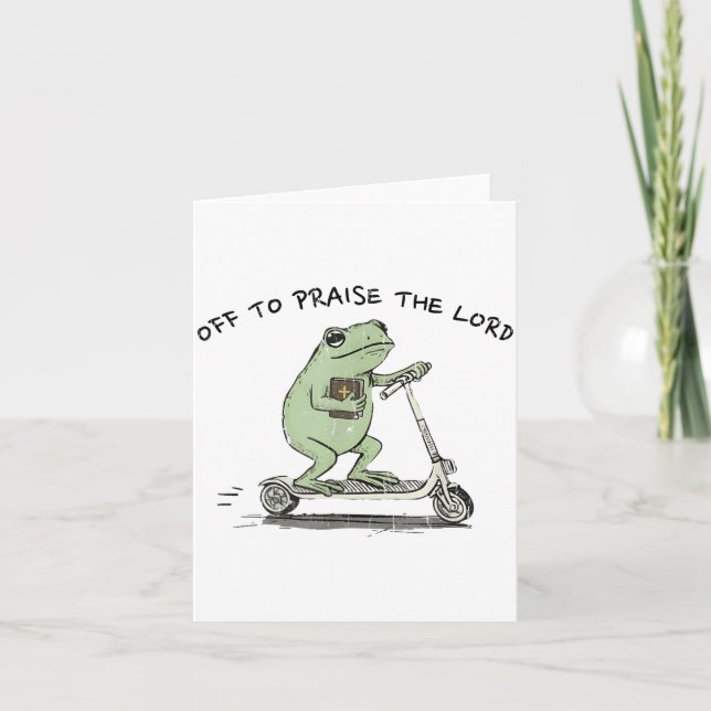 Off To Praise The Lord, Funny Christian  Card (Front)