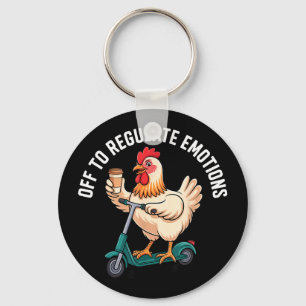 Off to regulate emotions - chicken mental healthOf Key Ring
