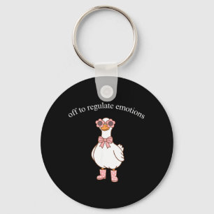Off to Regulate Emotions Cute Goose Funny Meme Key Ring