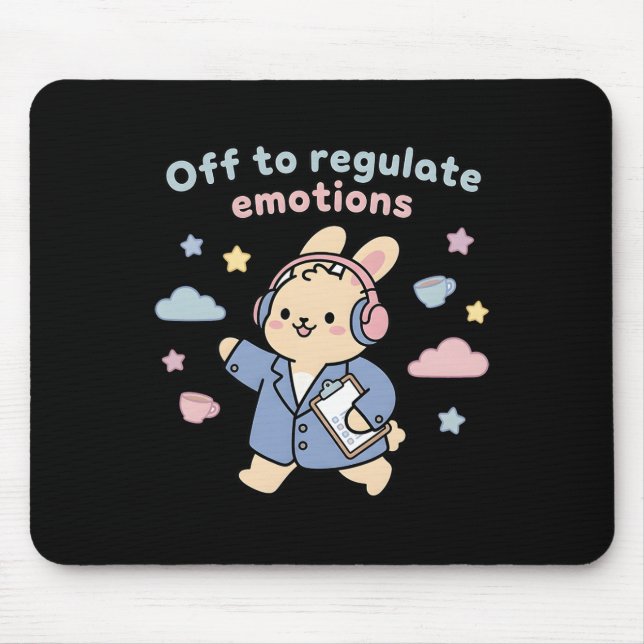 Off To Regulate Emotions Funny Bunny Rabbit Scoote Mouse Pad (Front)