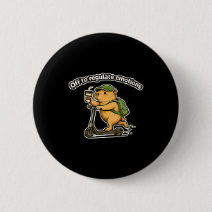 Off to regulate emotions funny capybara coffeeOff 6 Cm Round Badge