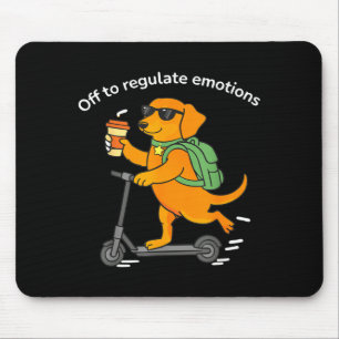 Off to regulate emotions funny dachshund dog menta mouse pad