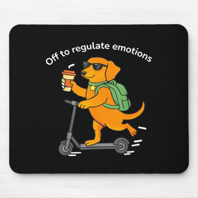 Off to regulate emotions funny dachshund dog menta mouse pad (Front)