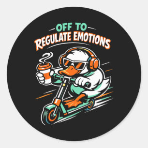 Off To Regulate Emotions Funny Duck Scooter Mental Classic Round Sticker