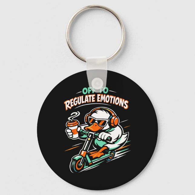 Off To Regulate Emotions Funny Duck Scooter Mental Key Ring (Front)