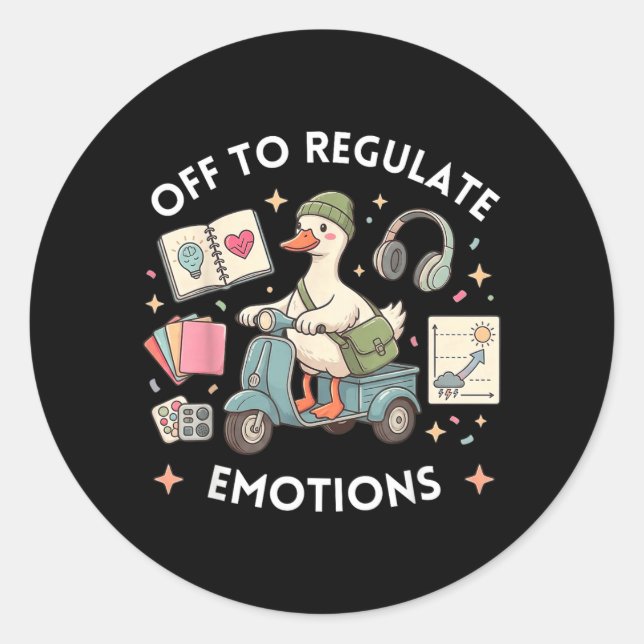 Off To Regulate Emotions Funny Goose Aba Therapy Classic Round Sticker (Front)