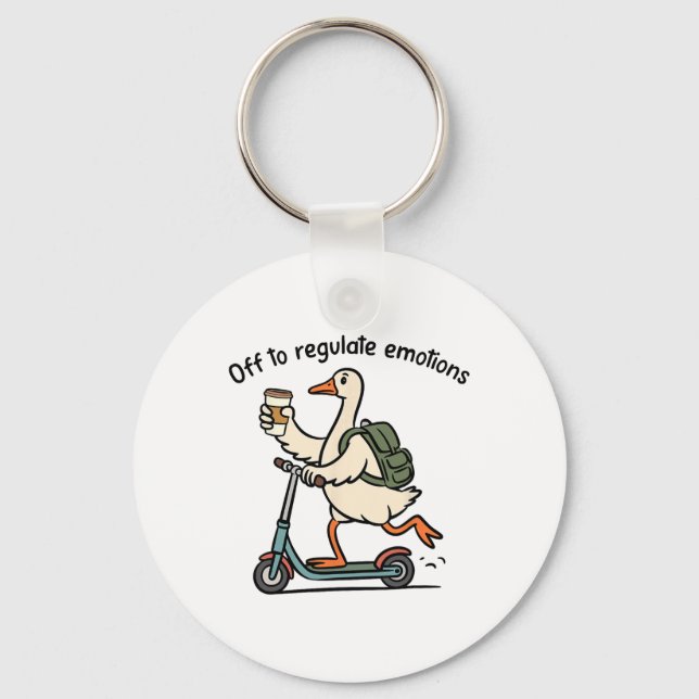 Off To Regulate Emotions Funny Goose Mental Health Key Ring (Front)