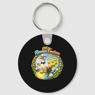Off To Regulate Emotions Funny Goose Mental Health Key Ring