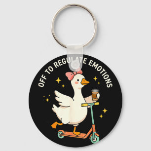 Off to regulate emotions funny goose mental health key ring