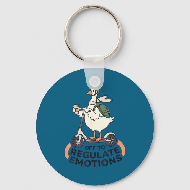 Off to regulate emotions funny goose on scooter key ring (Front)