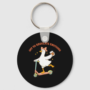 Off to Regulate Emotions Funny Goose Scooter Key Ring