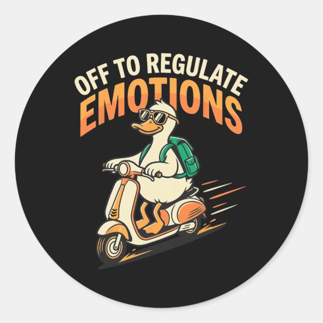 Off To Regulate Emotions Funny Goose Scooter Menta Classic Round Sticker (Front)