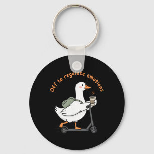 Off To Regulate Emotions Funny Mental Health Goose Key Ring