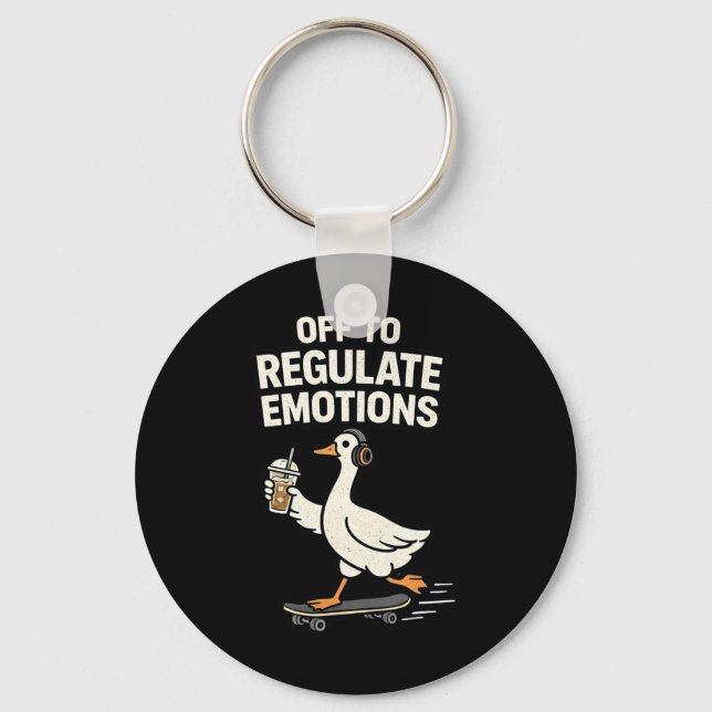 Off To Regulate Emotions Funny Mental Health  Key Ring (Front)