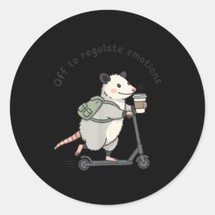 Off to regulate emotions funny opossum mental classic round sticker
