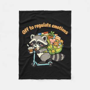 Off to regulate emotions funny racoon scooterOff Fleece Blanket