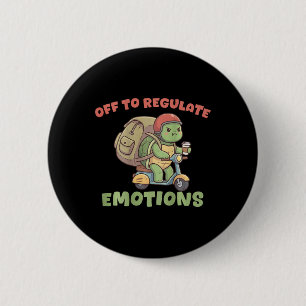 Off To Regulate Emotions Funny Turtle Scooter Humo 6 Cm Round Badge