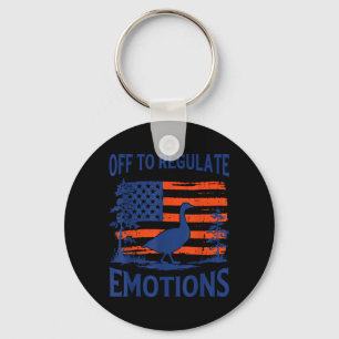 Off to Regulate Emotions Goose Feelings Meme Key Ring