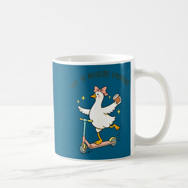 Off to regulate emotions goose funny mental health coffee mug (Right)