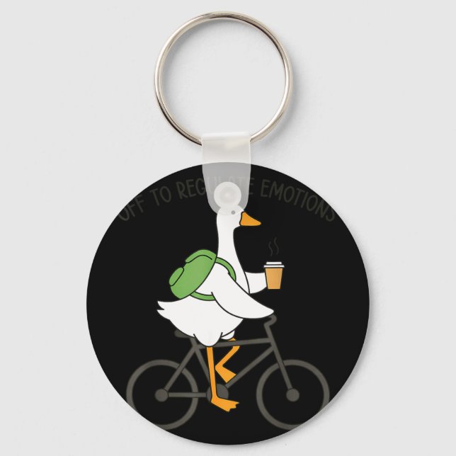 Off to regulate emotions goose funny mental health key ring (Front)