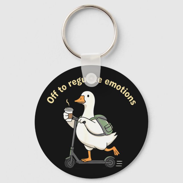 Off to regulate emotions mental health funny goose key ring (Front)