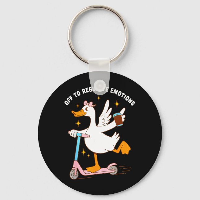 Off to Regulate Emotions Silly Goose Key Ring (Front)